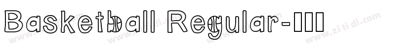 Basketball Regular字体转换